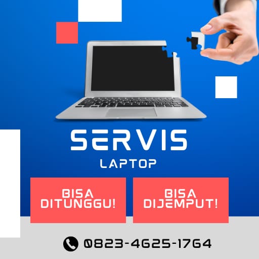 SERVICE KOMPUTER DAN LAPTOP